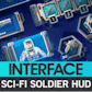 INTERFACE - Sci-Fi Soldier HUD