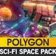 POLYGON - Sci-Fi Space Pack