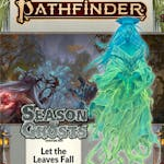 Pathfinder 2E Season of Ghosts:Let the Leaves Fall Character Content