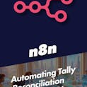 Automating Tally Reconciliation with n8n +AI (First-Time Exclusive Humble Bundle Release)