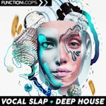 Vocal Slap & Deep House
