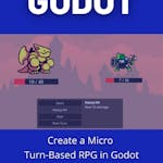 Create a Micro Turn-Based RPG in Godot