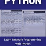 Learn Network Programming with Python