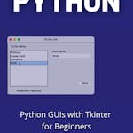 Python GUIs with Tkinter for Beginners