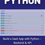 Build a SaaS App with Python - Backend & API