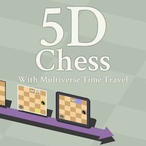 5D Chess With Multiverse Time Travel