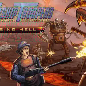 Starship Troopers: Terran Command - Raising Hell