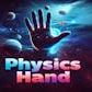 Physics Hand