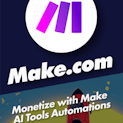Monetize with Make AI Tools Automations