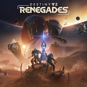 Destiny 2: Renegades