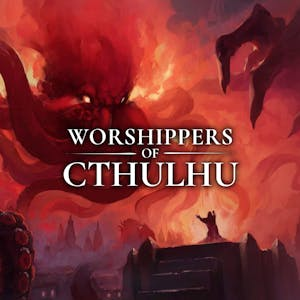 Worshippers of Cthulhu