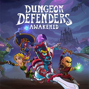 Dungeon Defenders: Awakened