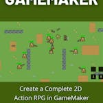 Create a Complete 2D Action RPG in GameMaker