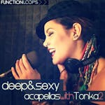 Deep & Sexy Acapellas With Tonka 2