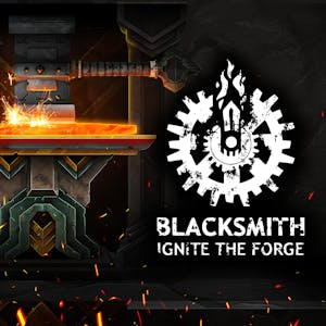 Blacksmith: Ignite the Forge