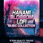 Hanami Blossom - LOFI Music Collection