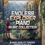 Endless Explorer - Piano Music Collection