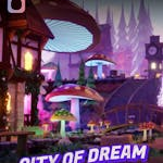 City Of Dream (Unreal Engine)