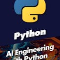 AI Engineering with Python 5+ Hour Video Bundle