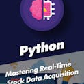 Real Time Stock Data Acquisition In Python