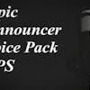 Epic Announcer Voice Pack - FPS