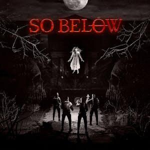 SO BELOW