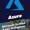 Microsoft Certified - Azure AI Engineer Associate (AI-102) with 10 Practice Exams