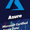 Microsoft Certified: Azure Data Fundamentals with 10 Practice Exams