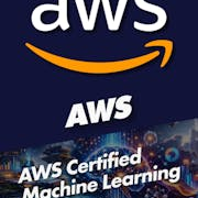AWS Certified Machine Learning Engineer - Associate with 10 Practice Exams