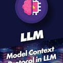 Model Context Protocol in LLM Production - Scalable Server Deployment