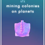 Mining Colonies on Planets