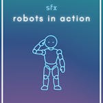 Robots in Action