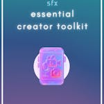 Essential Creator Toolkit