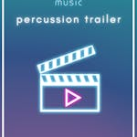 Percussion Trailer