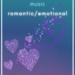 Romantic / Emotional