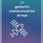 Galactic Communication Arrays