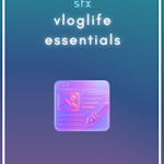 Vlog Life Essentials
