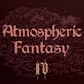 Atmospheric Fantasy Music 4
