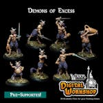 Demons of Excess
