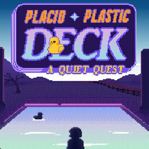 Placid Plastic Deck