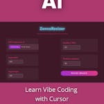 Learn Vibe Coding with Cursor