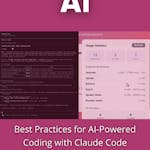 Best Practices for AI-Powered Coding with Claude Code