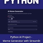 Python AI Project - Meme Generator with Streamlit