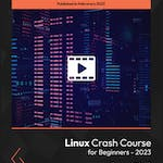 Linux Crash Course for Beginners - 2023