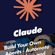 Build Your Own Agents - Automate with Python and Claude