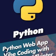 Python Web App Vibe Coding with Cursor and Tkinter