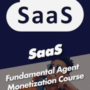Fundamental Agent Monetization Course