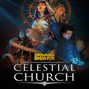 Songs of Silence - Celestial Church Expansion