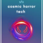 Cosmic Horror Tech