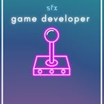 Game Developer SFX